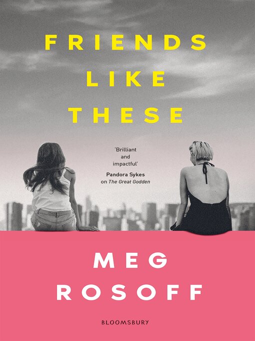 Title details for Friends Like These by Meg Rosoff - Available
